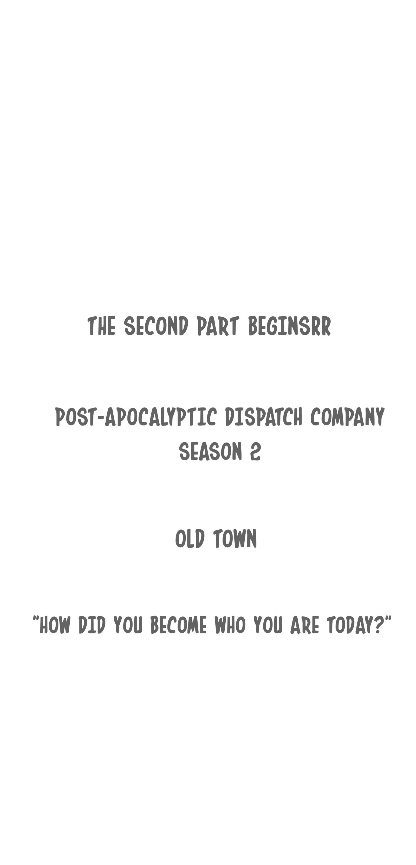 Post-Apocalyptic Dispatch Company Chapter 78 - Page 62