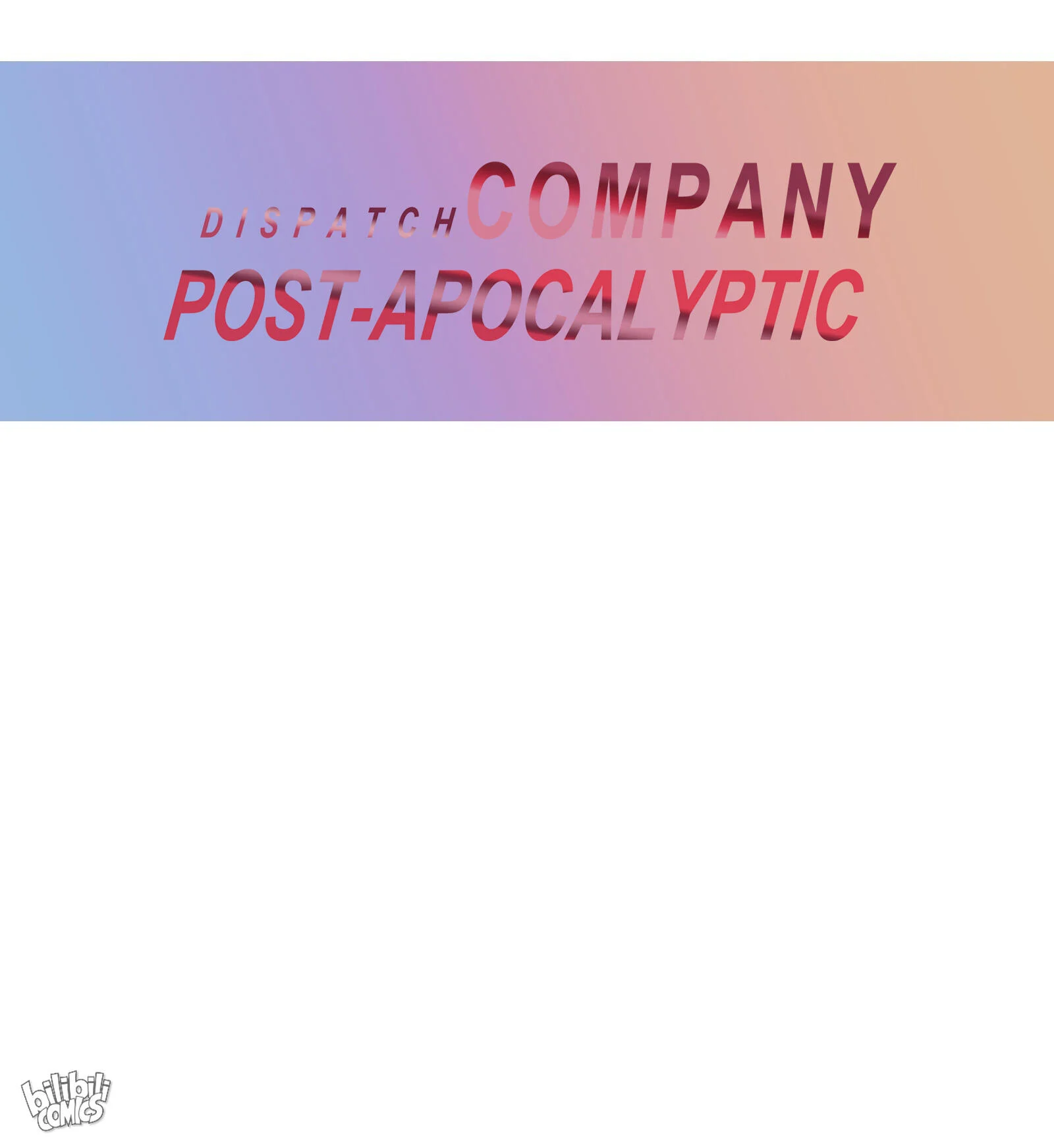 Post-Apocalyptic Dispatch Company Chapter 83 - Page 75