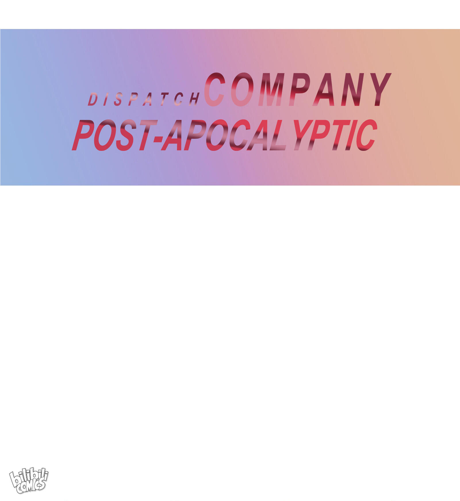 Post-Apocalyptic Dispatch Company Chapter 89 - Page 64