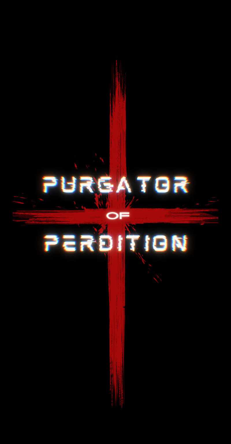 Purgator of Perdition Chapter 6 - Page 1