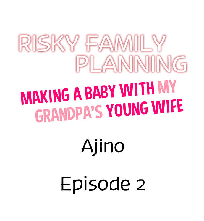 Risky Family Planning Chapter 2 - Page 1