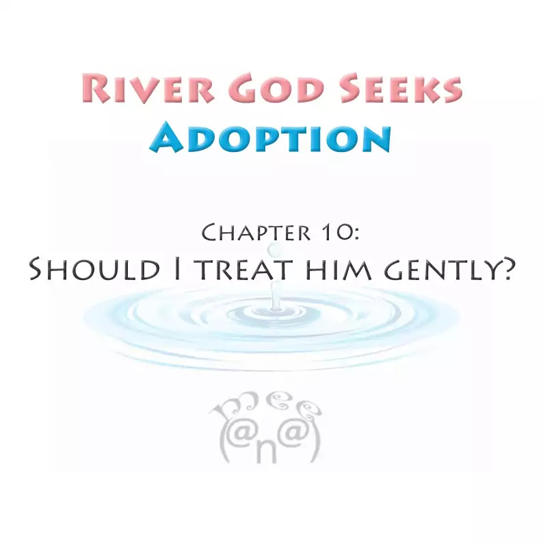 River God Seeks Adoption Chapter 10 - Page 1