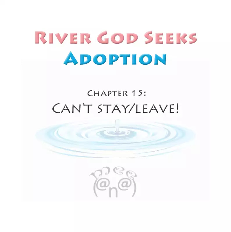 River God Seeks Adoption Chapter 15 - Page 1