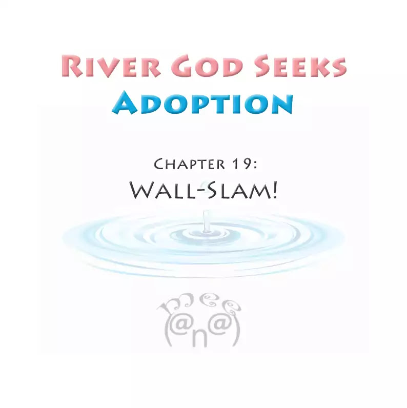 River God Seeks Adoption Chapter 19 - Page 1