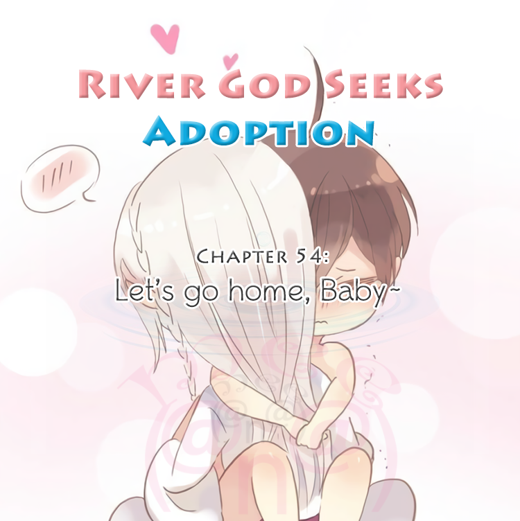 River God Seeks Adoption Chapter 54 - Page 1