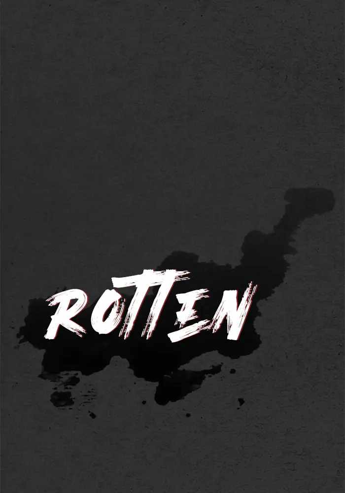 Rotten Chapter 18 - Page 155