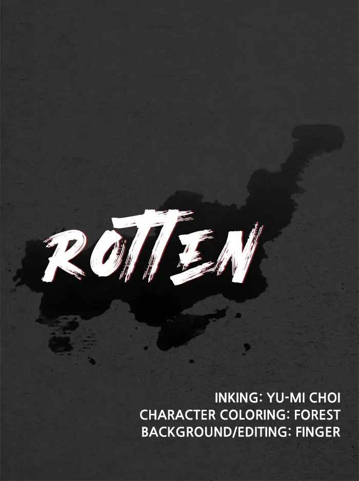 Rotten Chapter 32 - Page 131