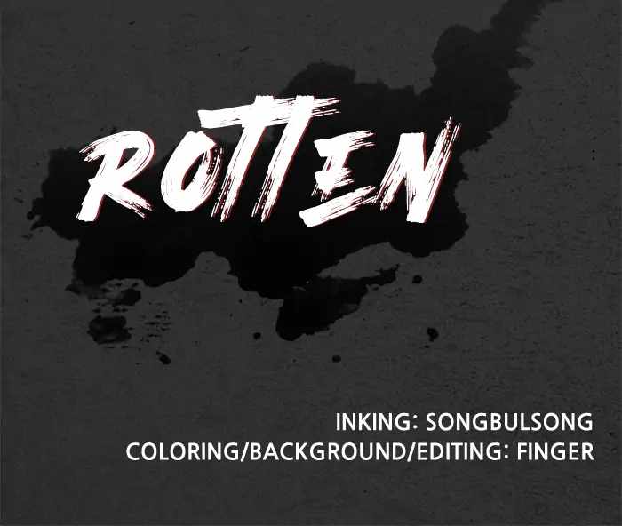 Rotten Chapter 40 - Page 142