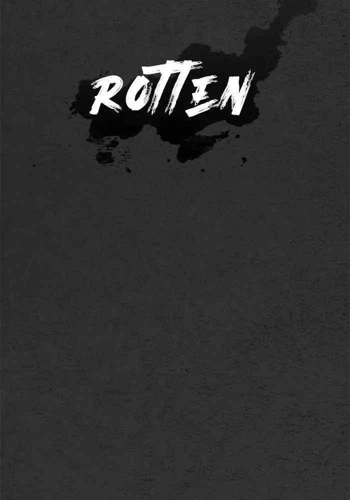 Rotten Chapter 47 - Page 129