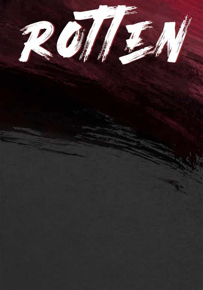 Rotten Chapter 6 - Page 108