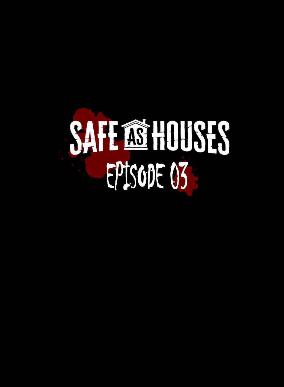 Safe As Houses Chapter 3 - Page 1