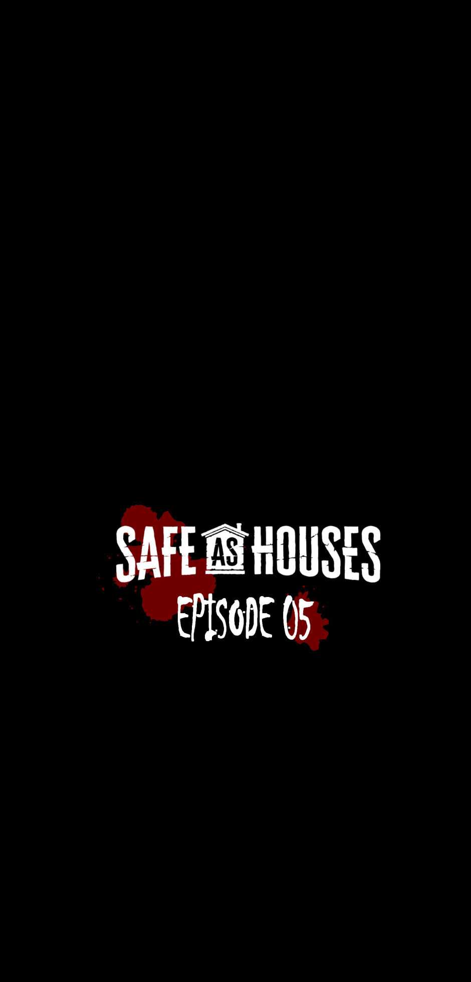 Safe As Houses Chapter 5 - Page 1