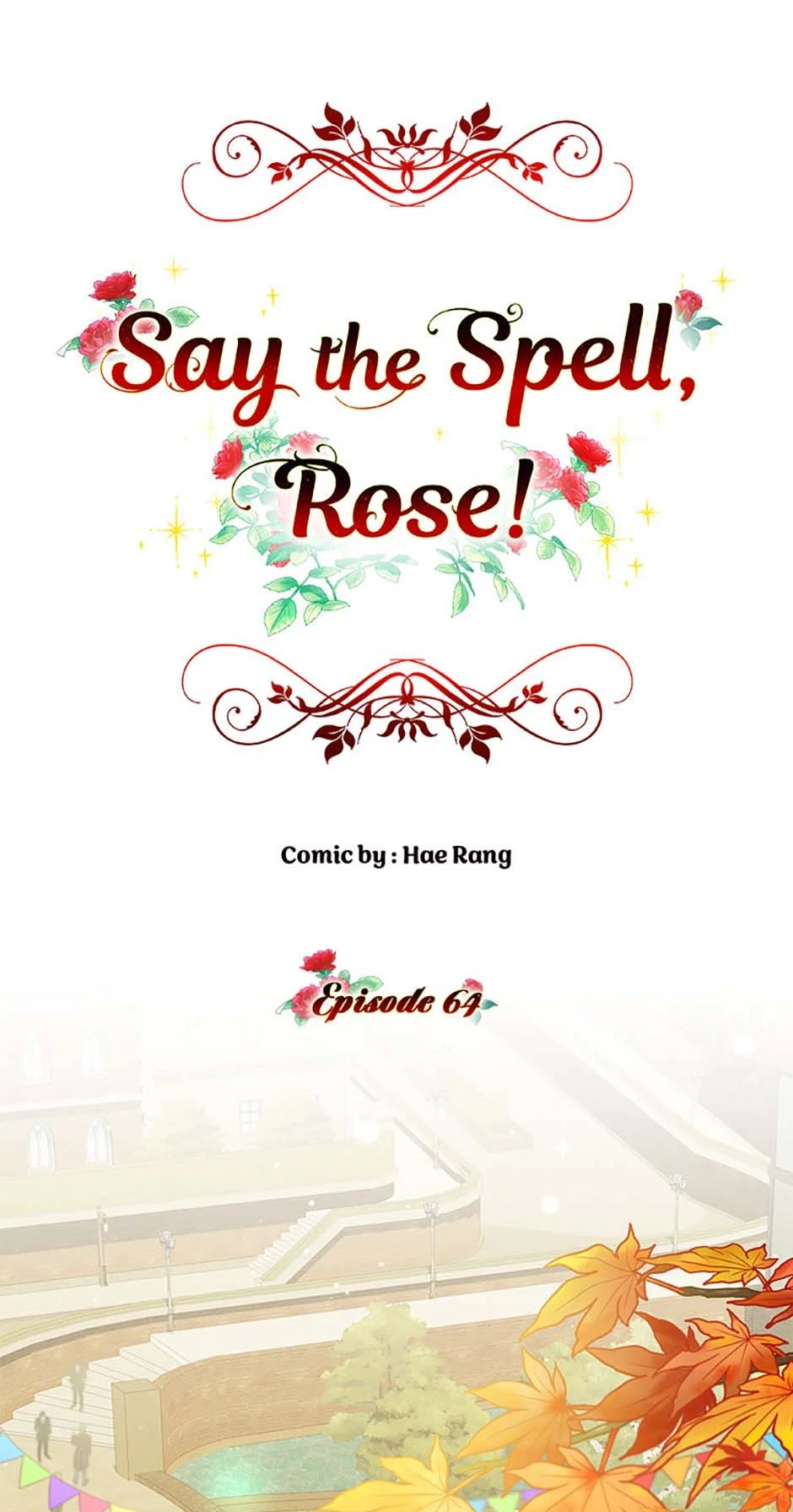 Say the Spell, Rose! Chapter 64 - Page 32