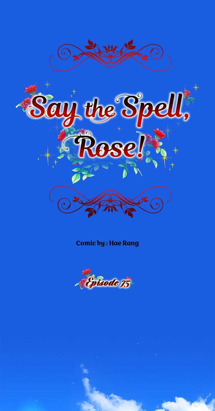 Say the Spell, Rose! Chapter 75 - Page 0