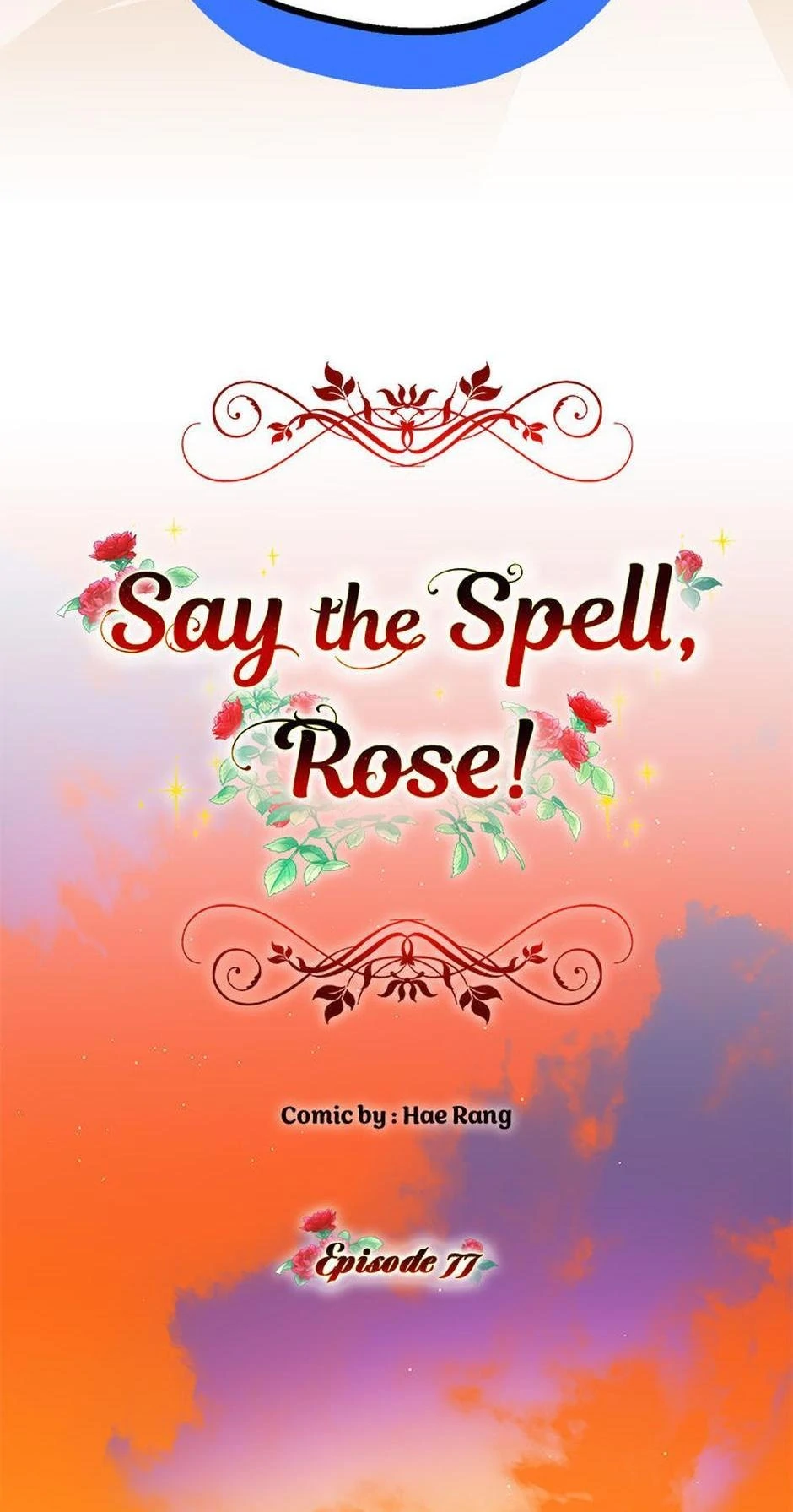 Say the Spell, Rose! Chapter 77 - Page 43