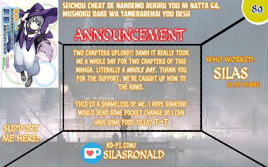 Seichou Cheat de Nandemo Dekiru you ni Natta ga, Mushoku dake wa Yamerarenai you desu Chapter 89 - Page 1
