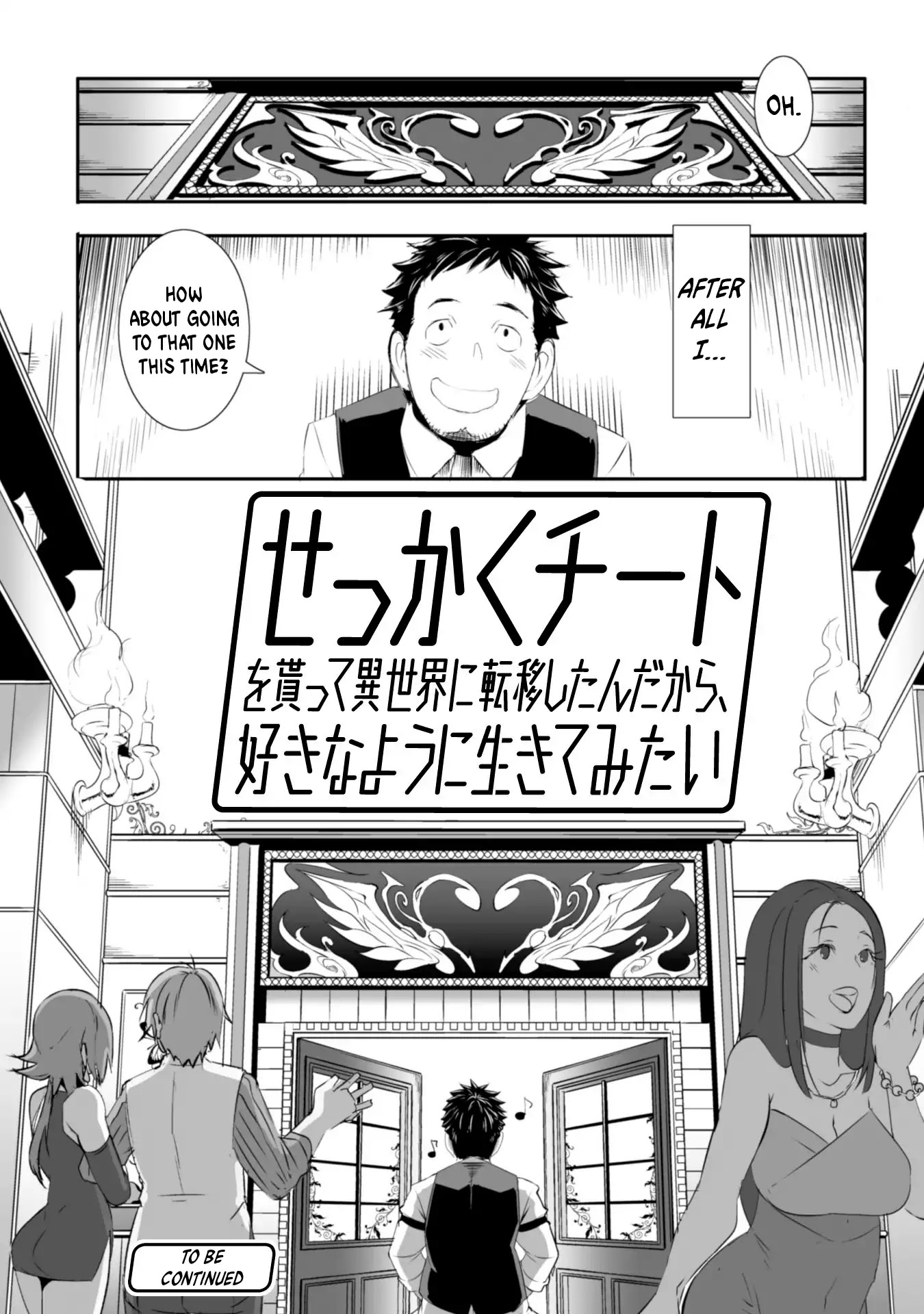 Sekkaku Cheat wo Moratte Isekai ni Ten’i shita n dakara, Suki na You ni Ikitemitai Chapter 1 - Page 28