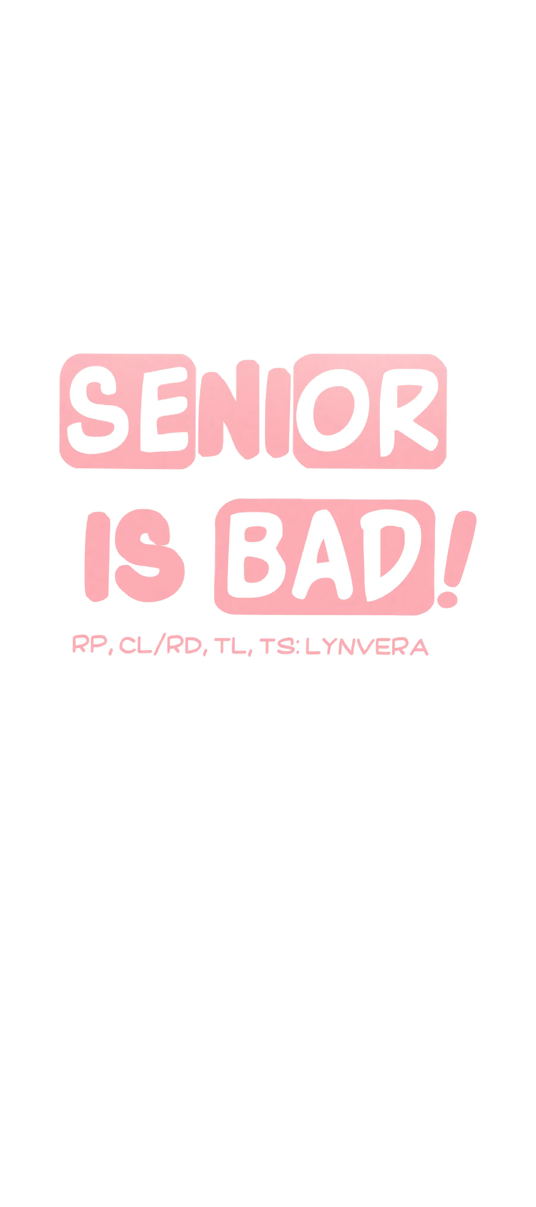 Senior is Bad! Chapter 21 - Page 13