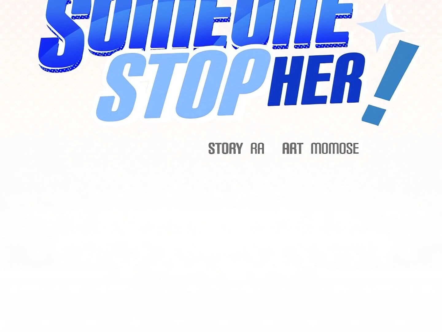 Someone Stop Her! Chapter 10 - Page 12