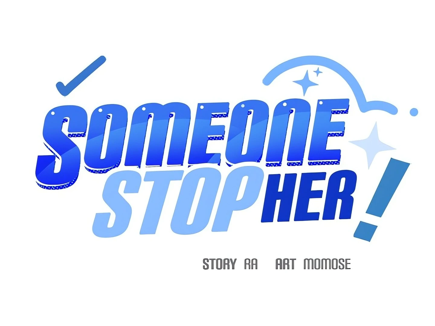 Someone Stop Her! Chapter 12 - Page 83