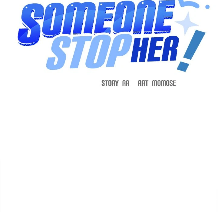 Someone Stop Her! Chapter 15 - Page 17