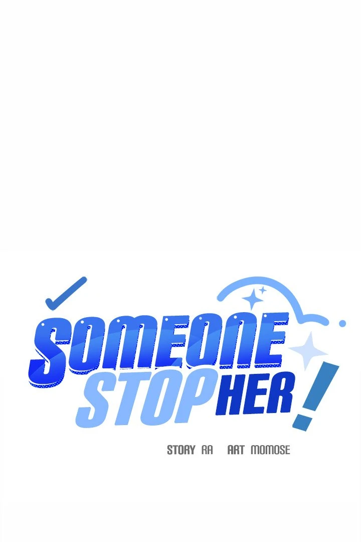 Someone Stop Her! Chapter 27 - Page 0