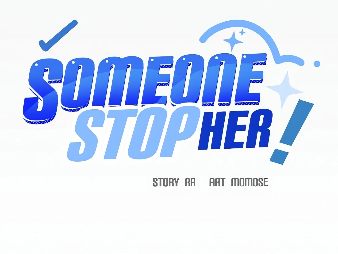 Someone Stop Her! Chapter 3 - Page 10