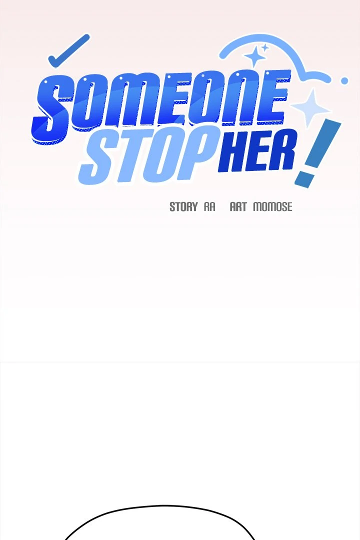 Someone Stop Her! Chapter 38 - Page 6