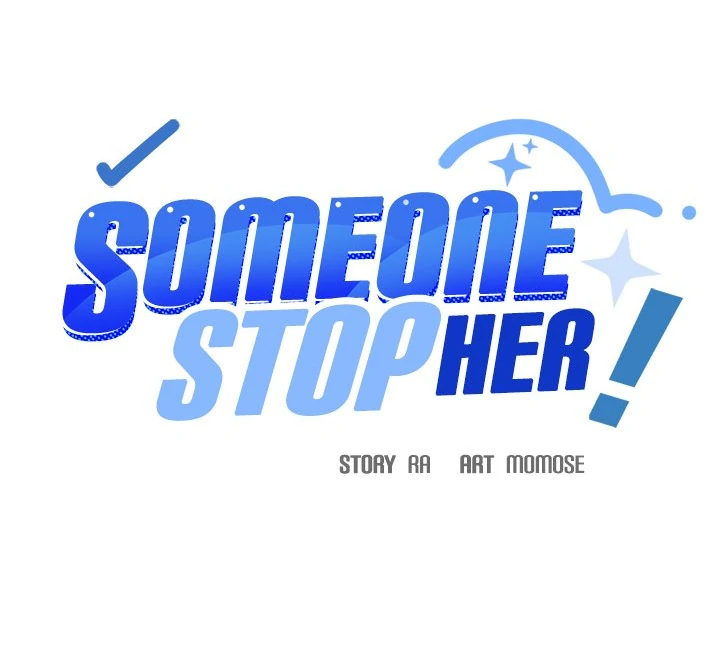 Someone Stop Her! Chapter 39 - Page 8
