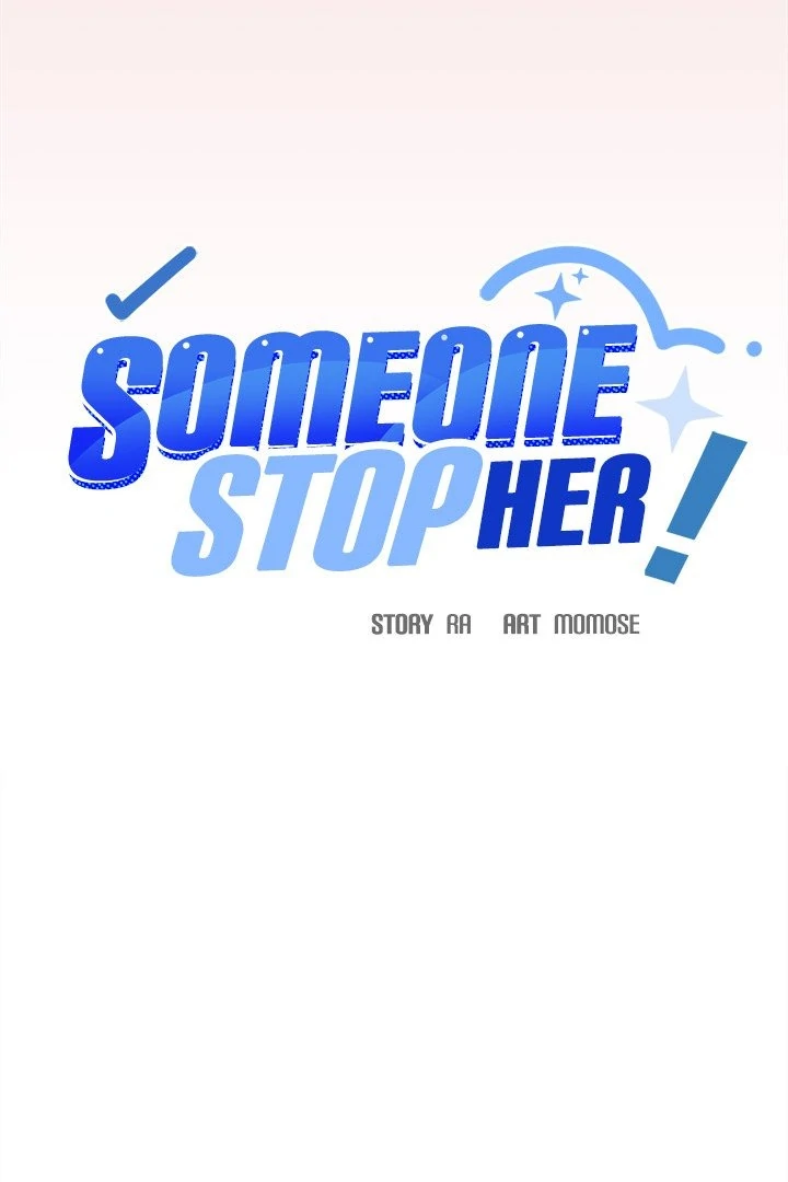 Someone Stop Her! Chapter 56 - Page 8