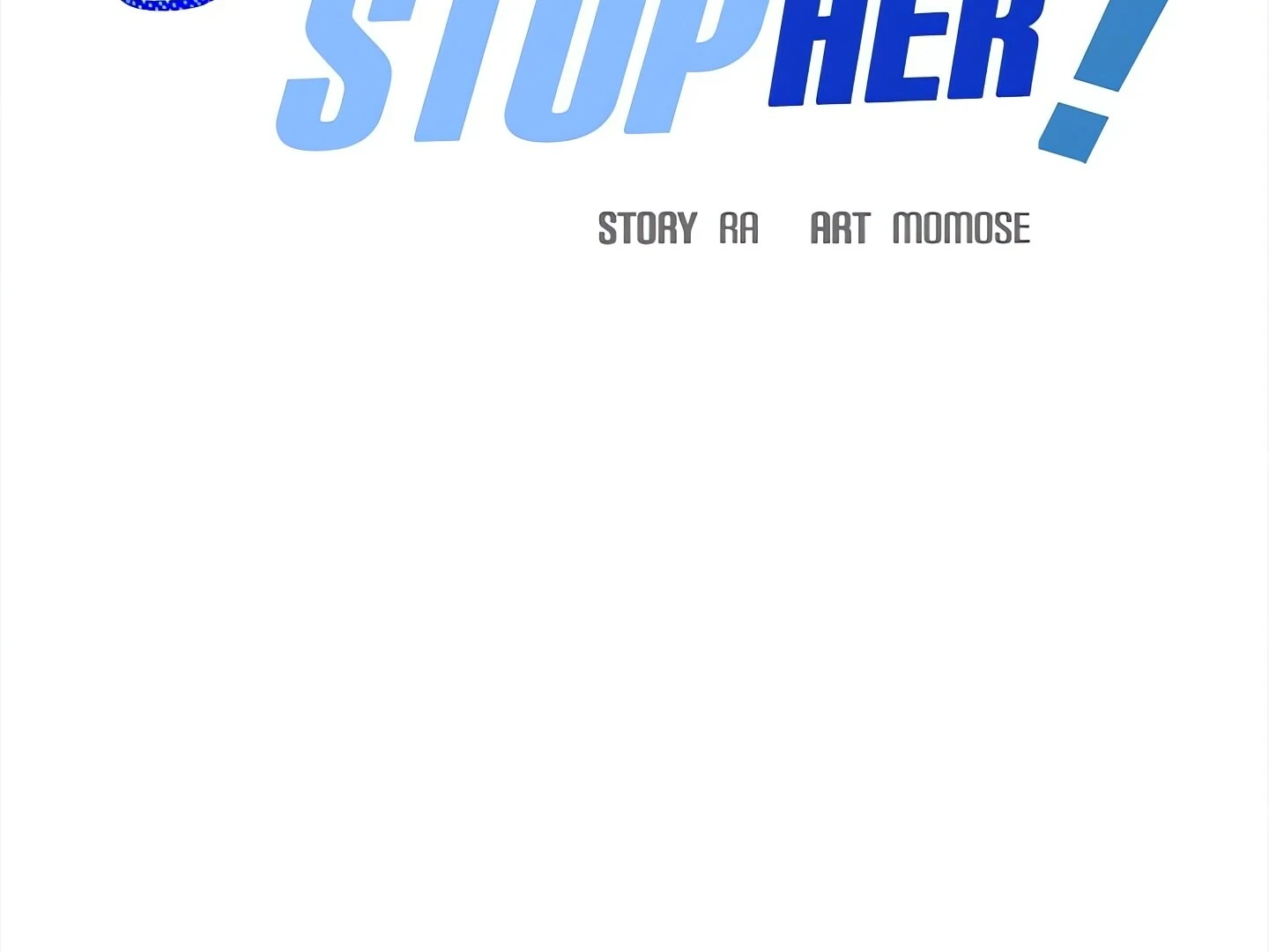 Someone Stop Her! Chapter 6 - Page 1