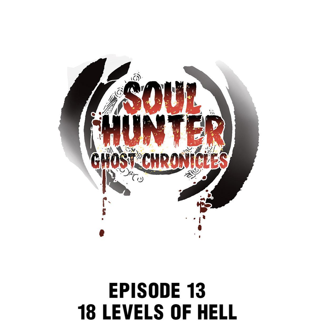 Soul Hunter: Ghost Chronicles Chapter 13 - Page 1
