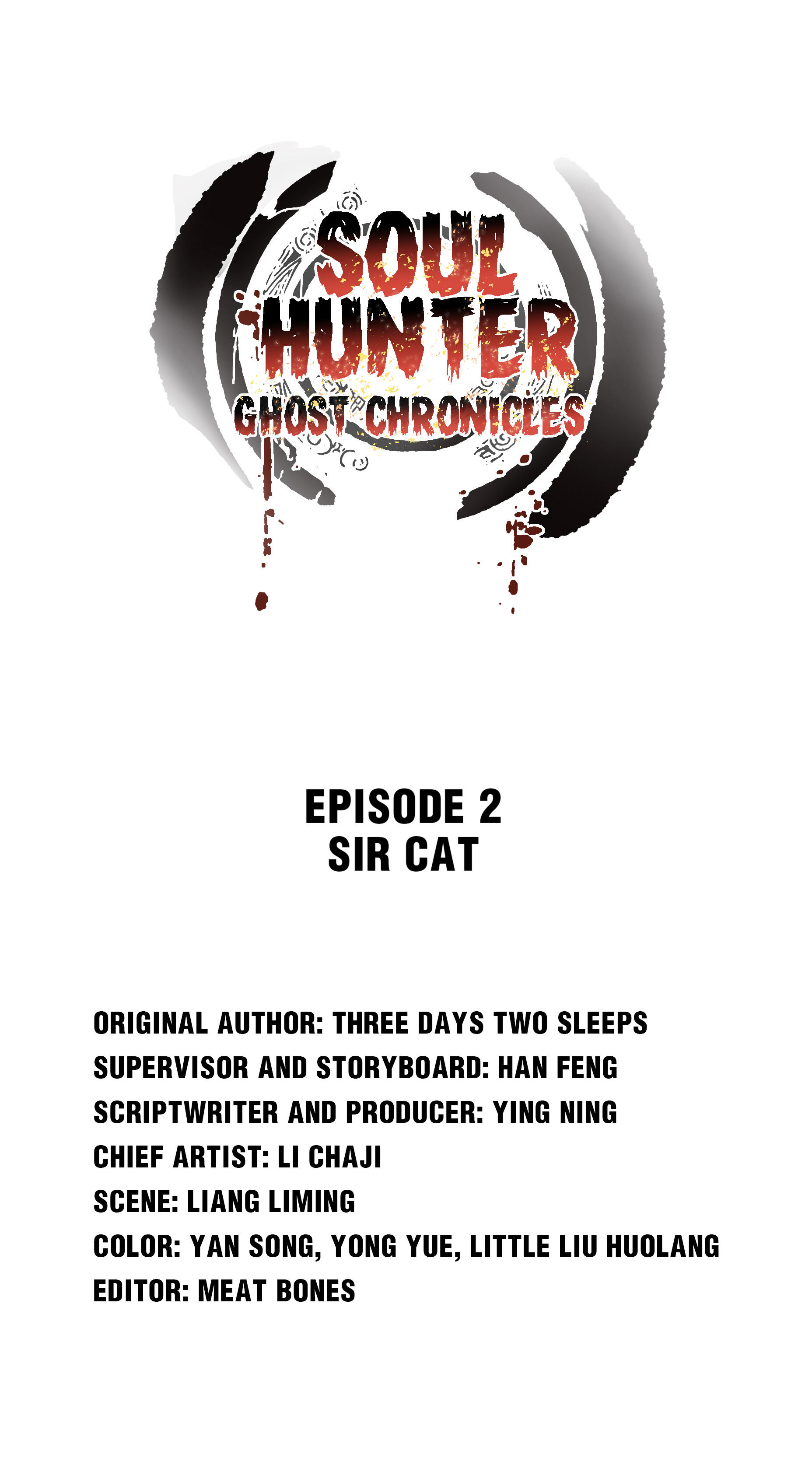 Soul Hunter: Ghost Chronicles Chapter 2 - Page 1