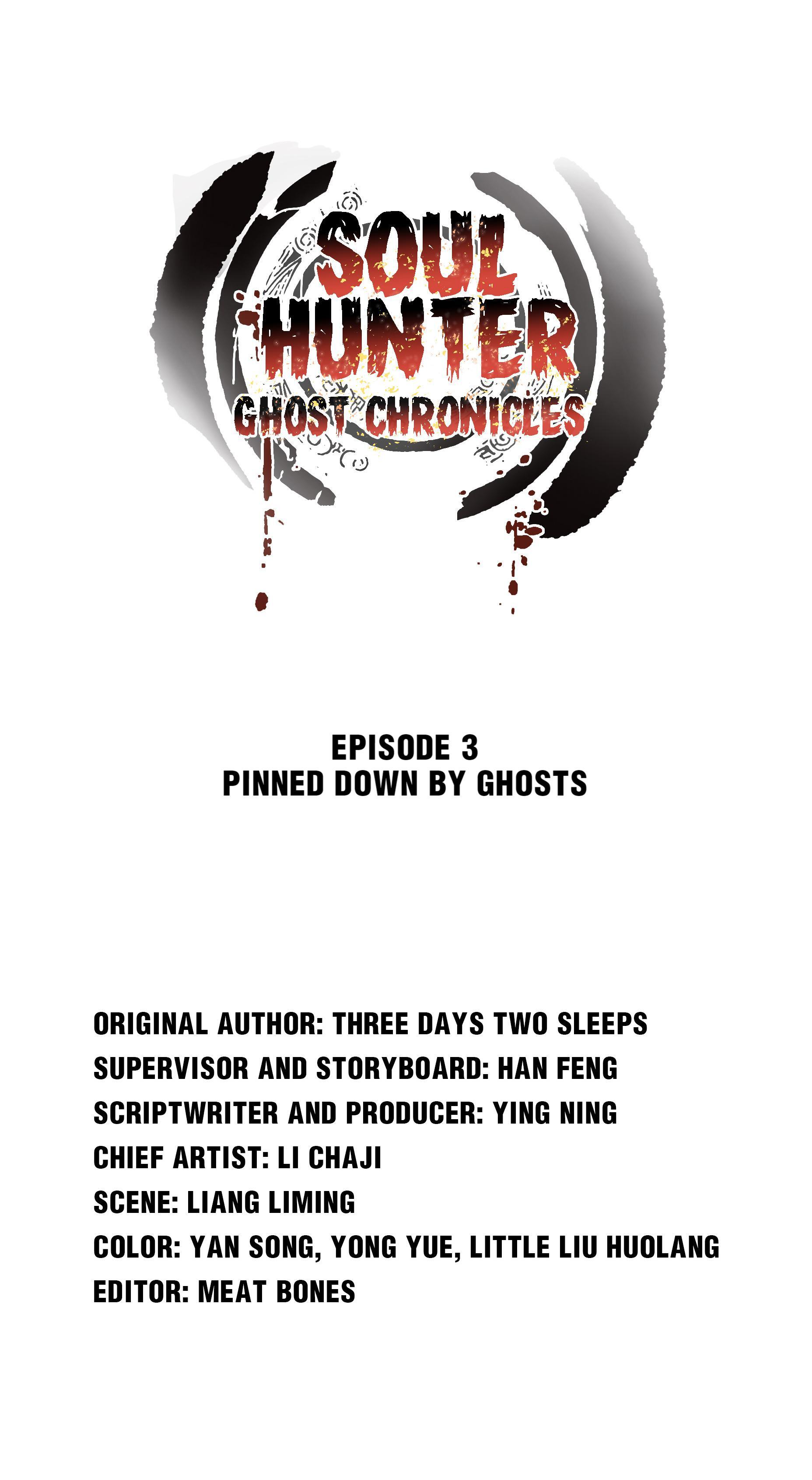 Soul Hunter: Ghost Chronicles Chapter 3 - Page 1
