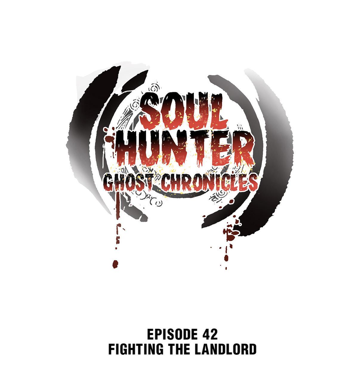 Soul Hunter: Ghost Chronicles Chapter 42 - Page 1