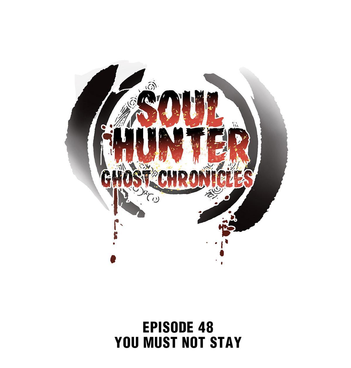 Soul Hunter: Ghost Chronicles Chapter 48 - Page 1