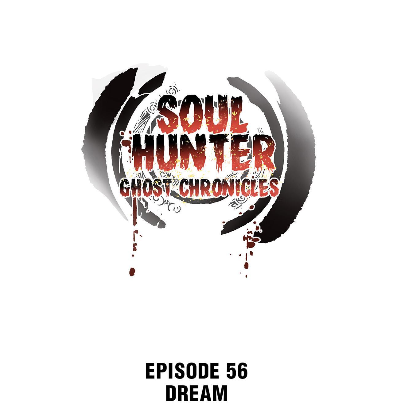 Soul Hunter: Ghost Chronicles Chapter 56 - Page 1