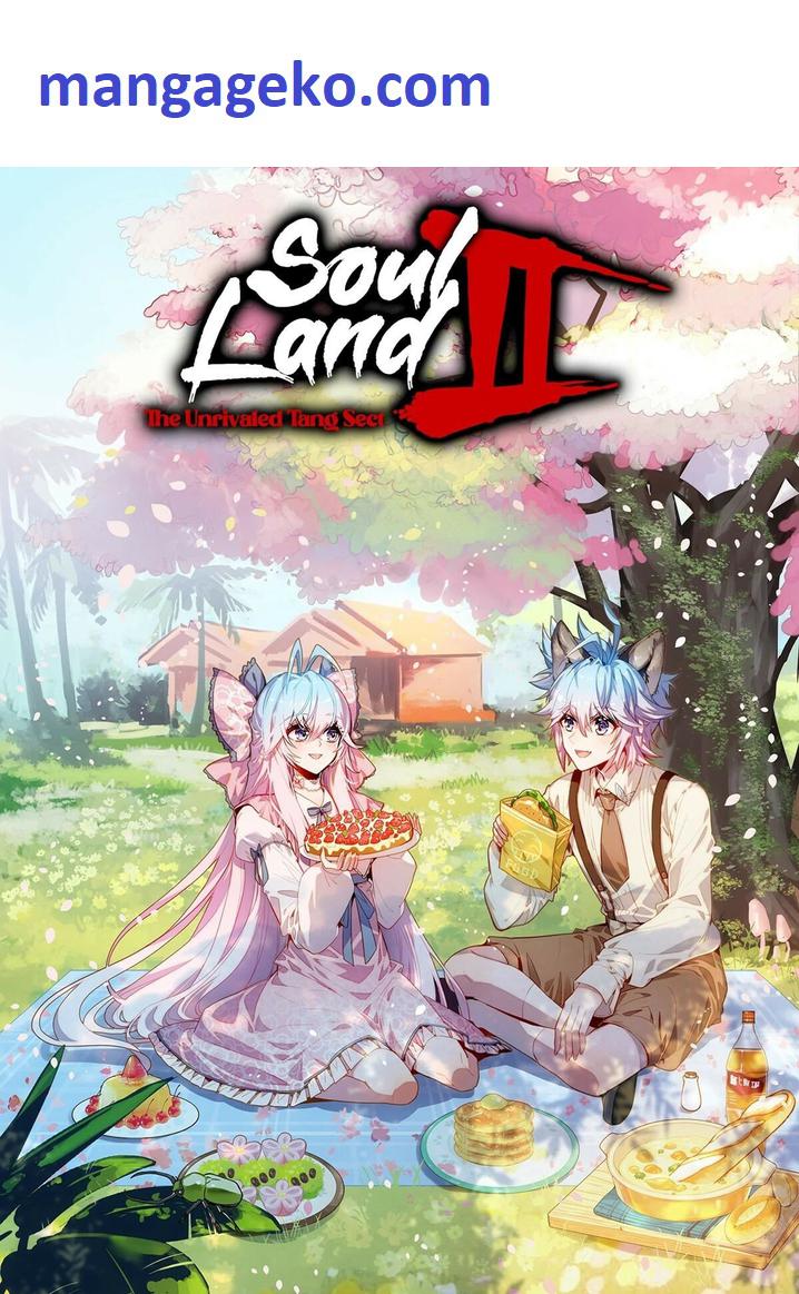 Soul Land II – The Peerless Tang Sect Chapter 422 - Page 1