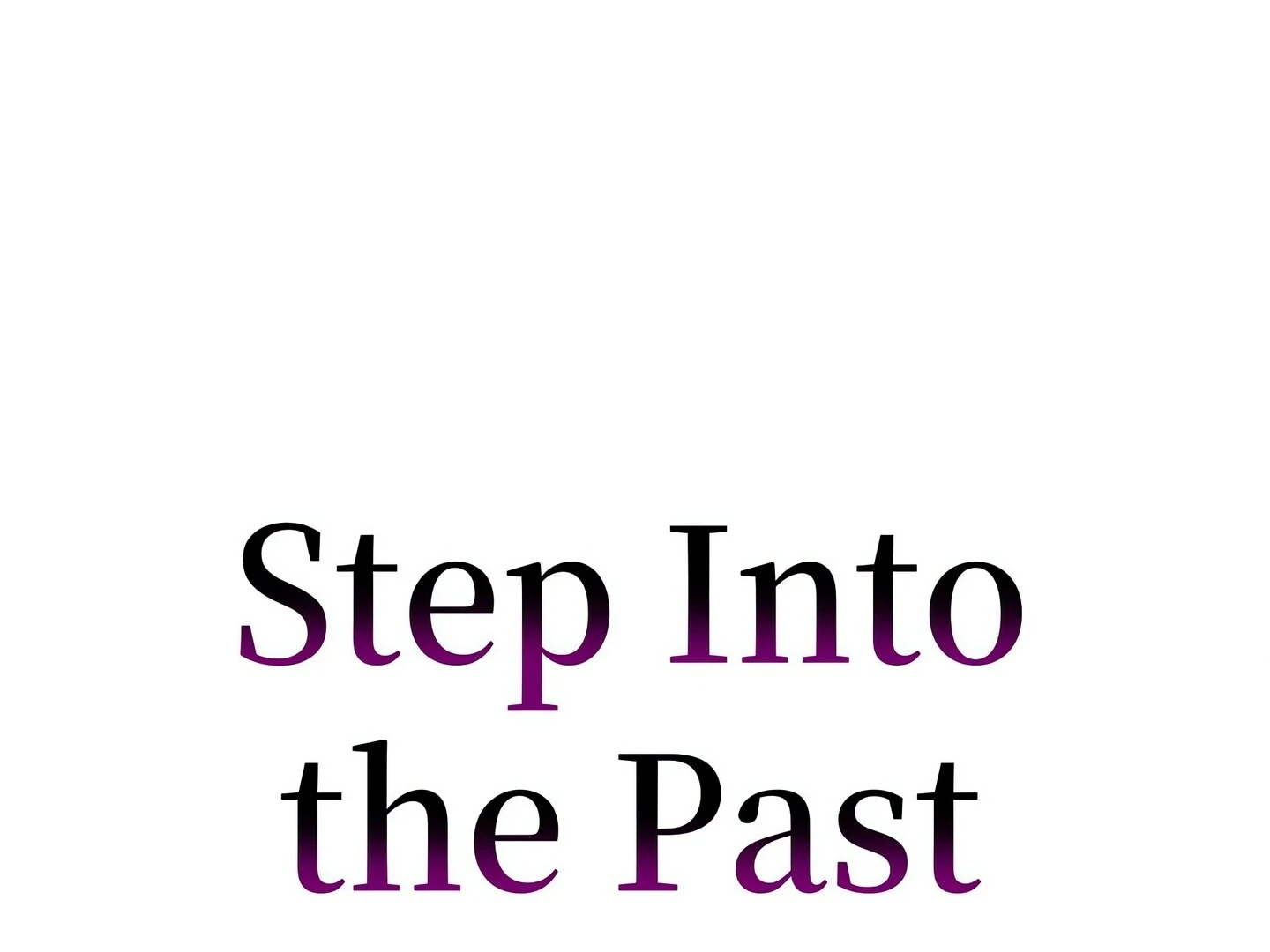 Step Into the Past Chapter 26 - Page 11