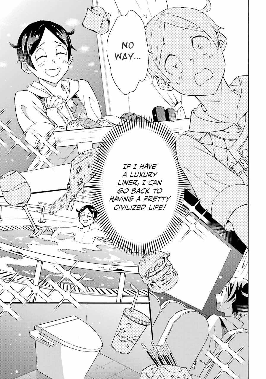 Striving for the Luxury Liner!!: Get that Rich Isekai Life with a Ship Summoning Skill Chapter 3 - Page 30