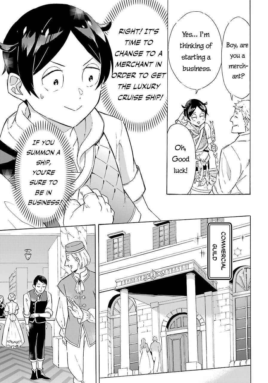 Striving for the Luxury Liner!!: Get that Rich Isekai Life with a Ship Summoning Skill Chapter 5 - Page 14