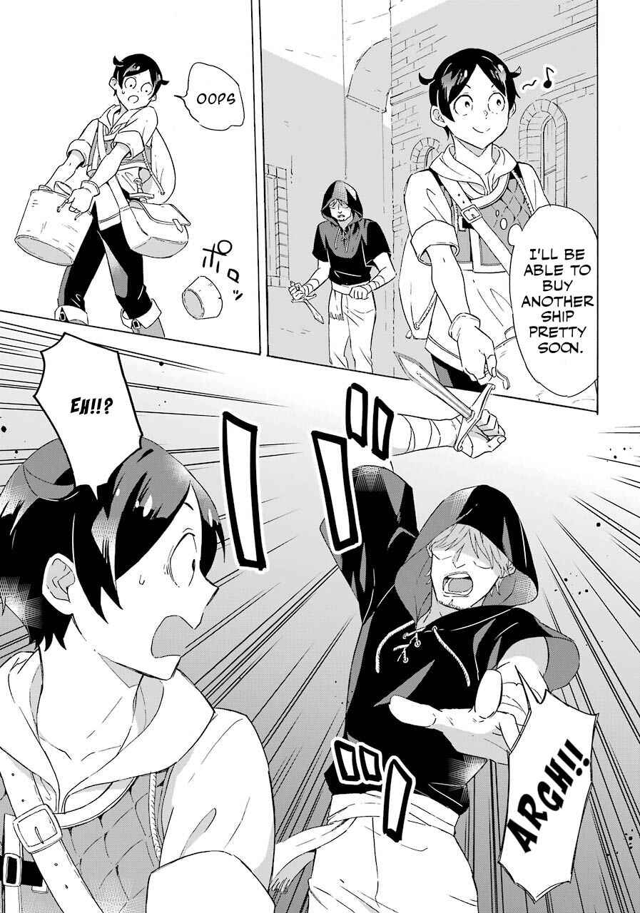 Striving for the Luxury Liner!!: Get that Rich Isekai Life with a Ship Summoning Skill Chapter 5 - Page 32