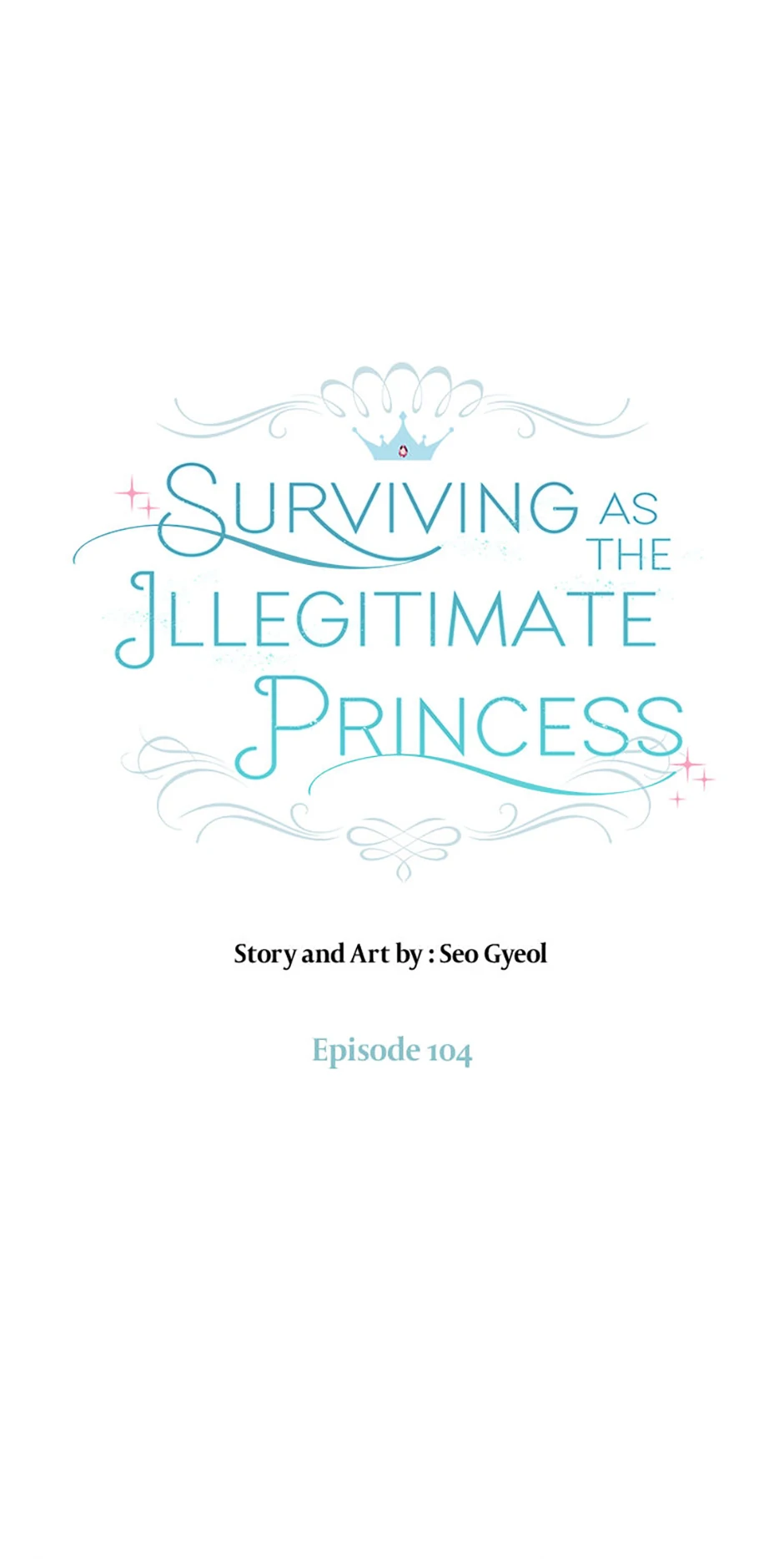 Surviving as an Illegitimate Princess Chapter 104 - Page 40