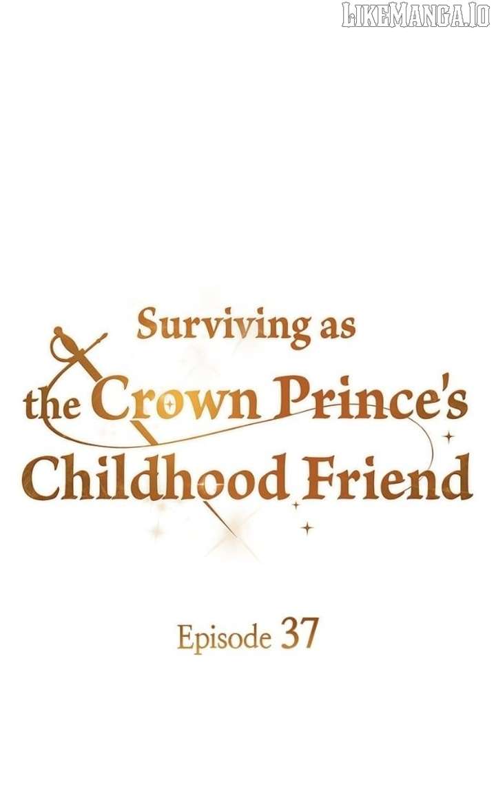 Surviving as the Crown Princes Childhood Friend Chapter 37 - Page 32