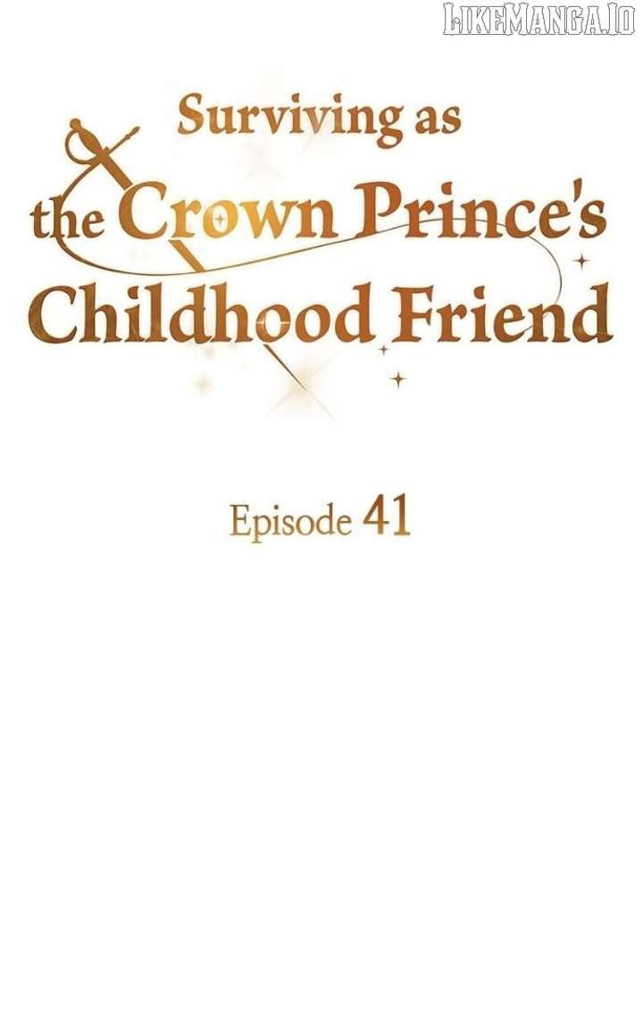 Surviving as the Crown Princes Childhood Friend Chapter 41 - Page 43