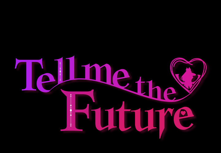 Tell Me the Future Chapter 1 - Page 2