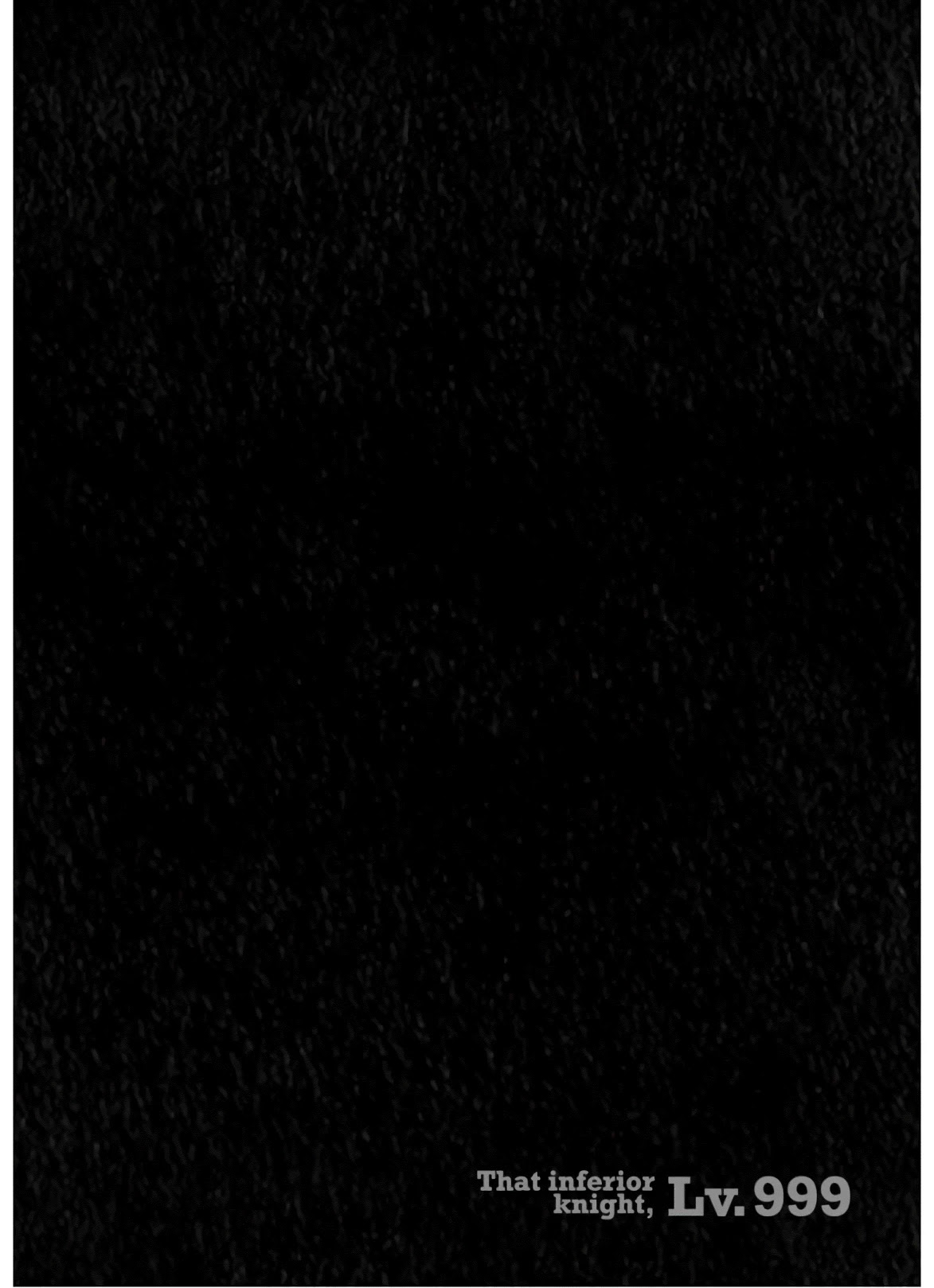 That Inferior Knight, Actually Level 999 Chapter 10 - Page 47
