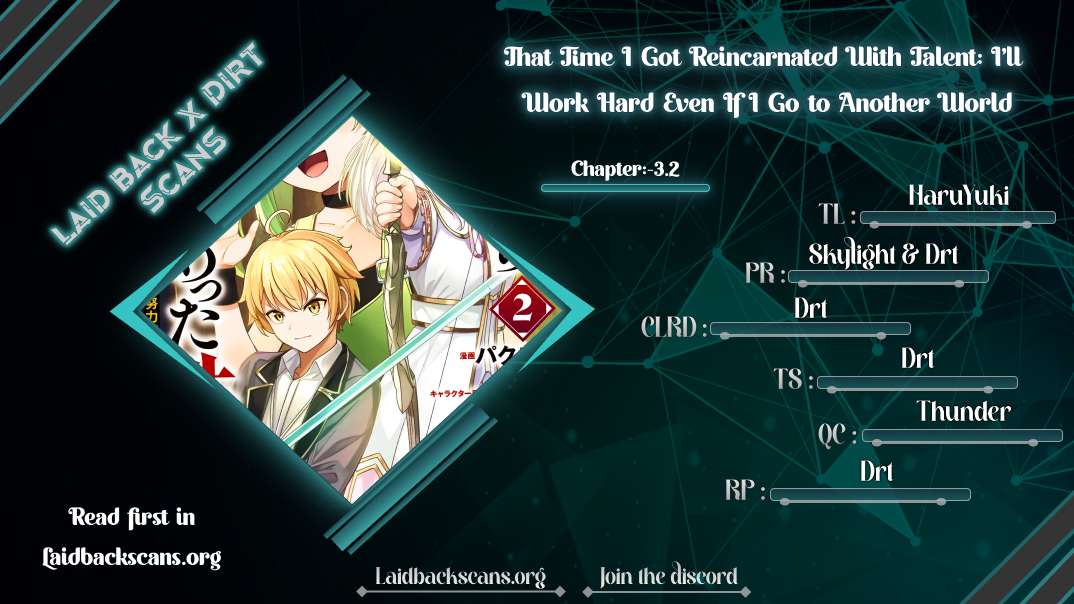 That Time I Got Reincarnated With Talent ~I’ll Work Hard Even If I Go to Another World~ Chapter 3.2 - Page 1