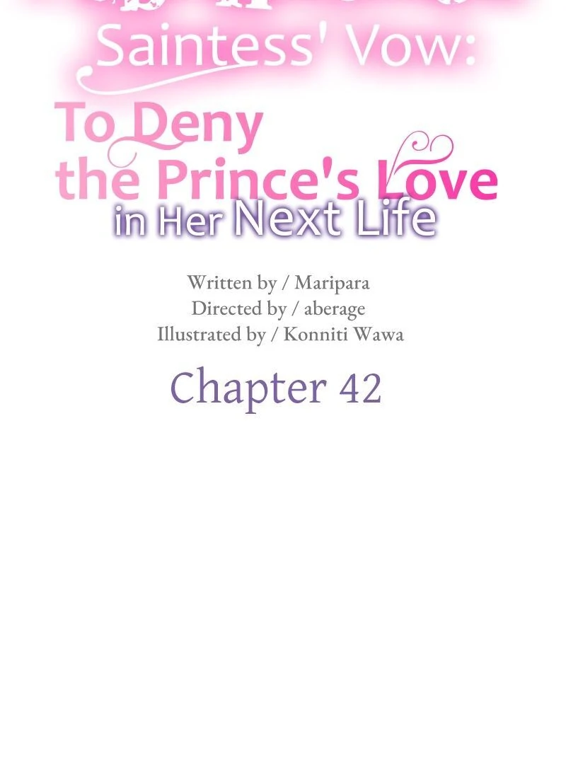 The Abandoned Saintess’s Vow: To Deny the Prince’s Love in Her Next Life Chapter 42 - Page 4