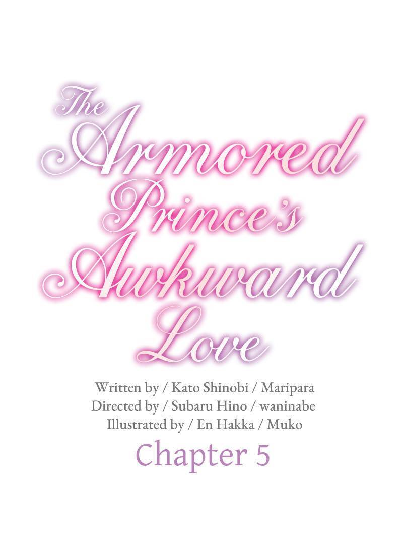 The Armored Prince’s Awkward Love Chapter 5 - Page 1
